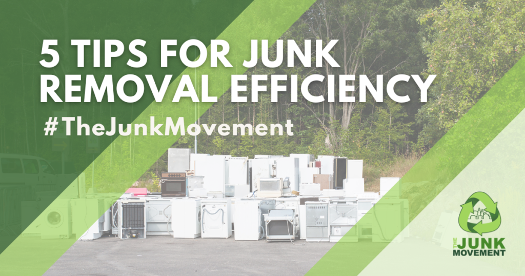 junk removal efficiency